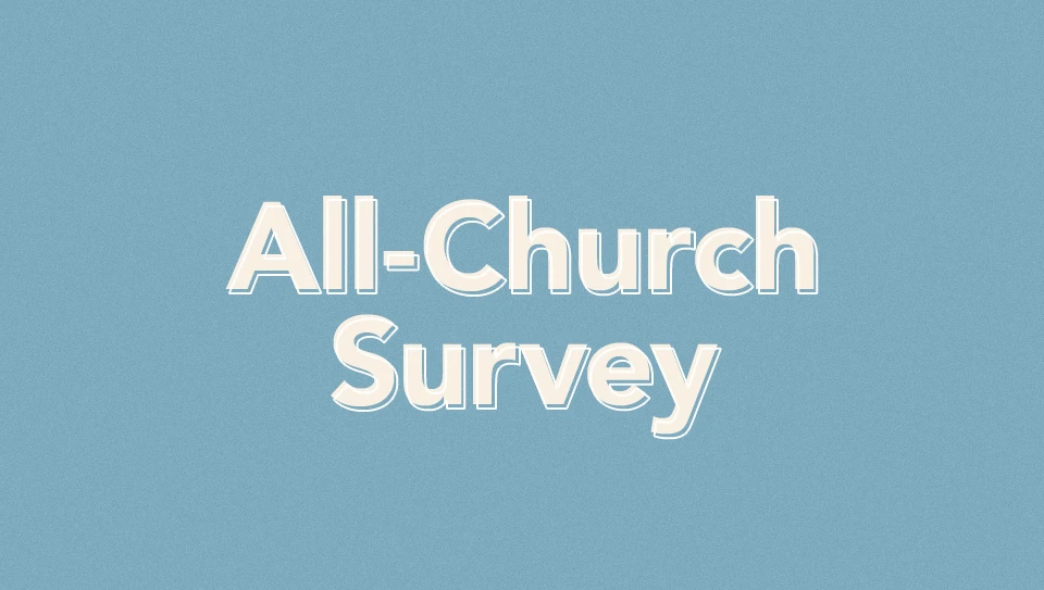 Featured Home Ad - All-Church Survey