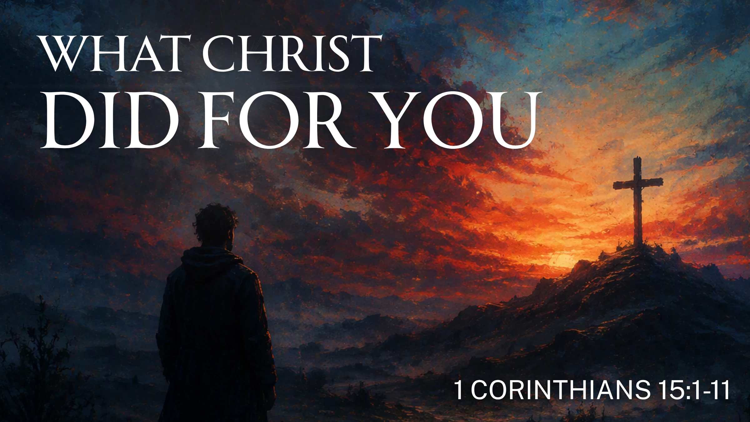 What Christ Did for You