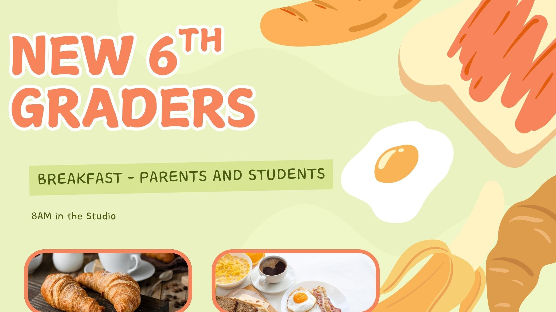 New 6th Grade Breakfast for Students and Parents
