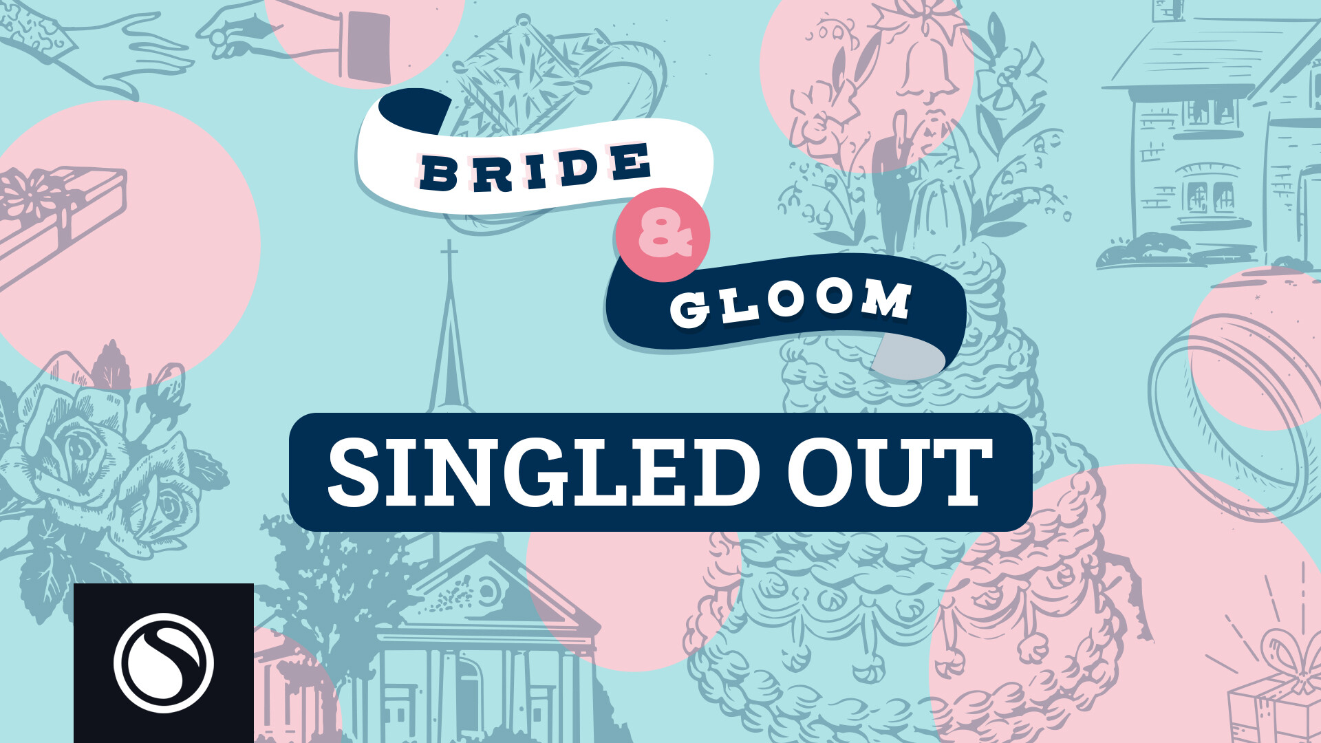Watch Bride & Gloom - Singled Out
