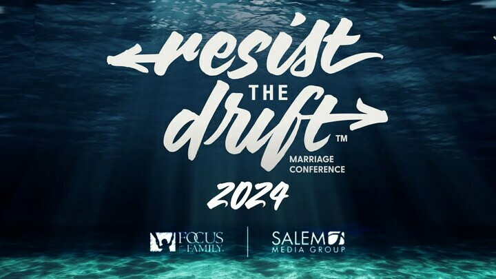 Resist the Drift Marriage Conference