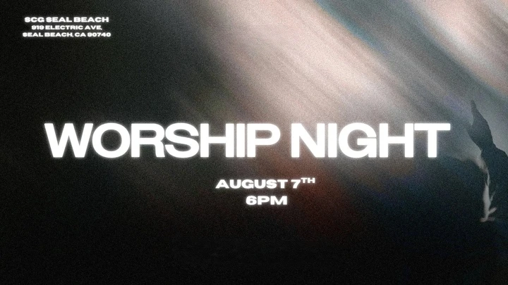 Seal Beach Worship Night