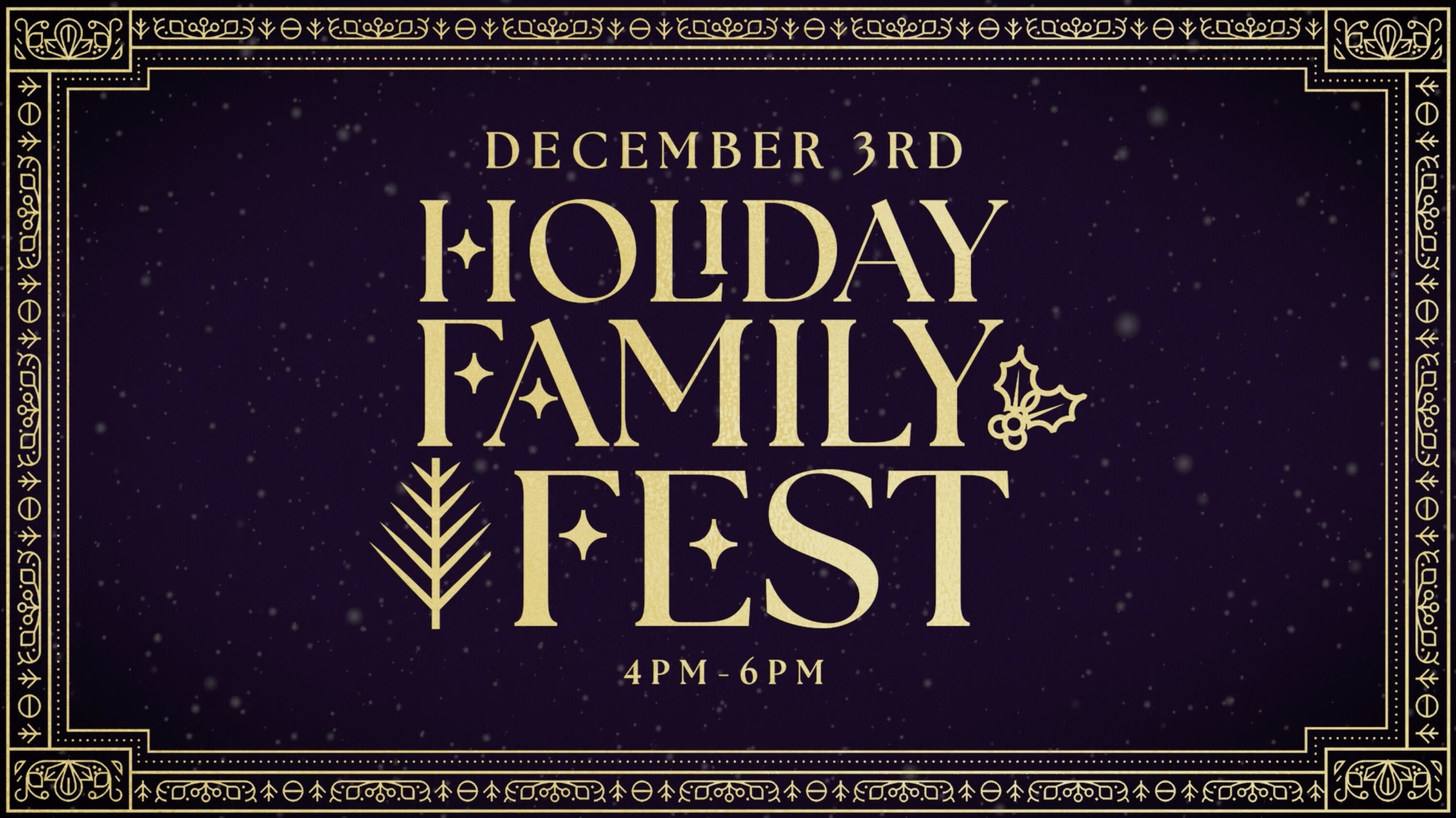 Holiday Family Fest