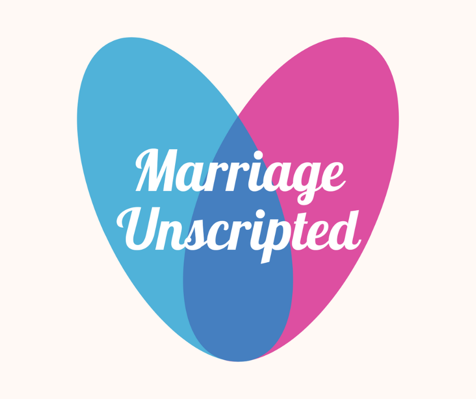 Marriage Unscripted: Intimacy