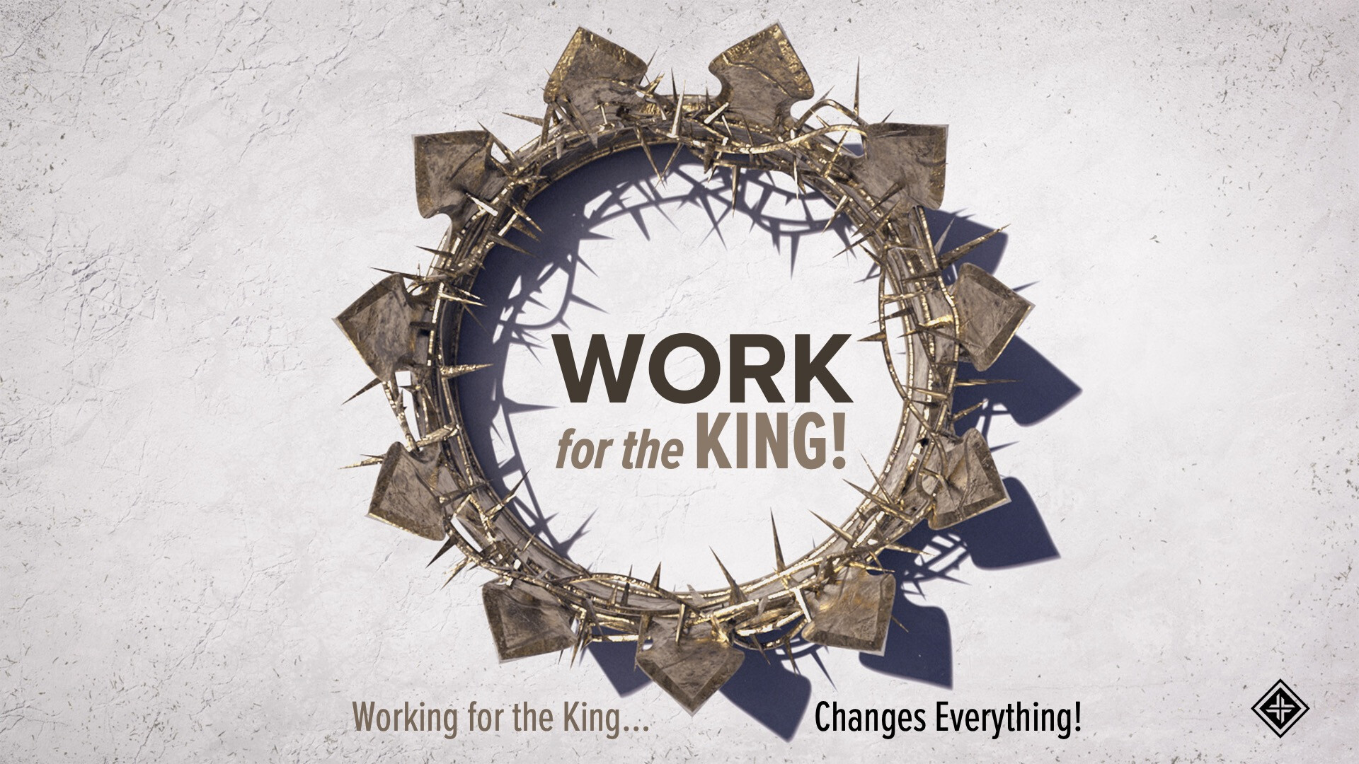 Work for the King