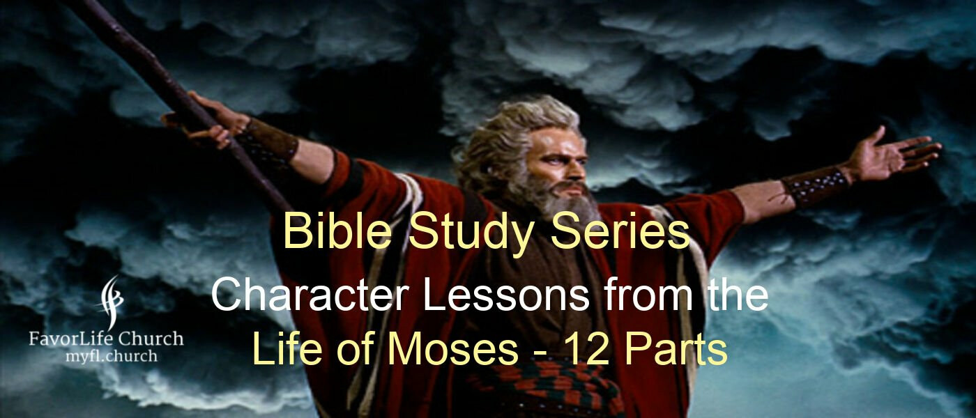 Character Lessons From the Life of Moses