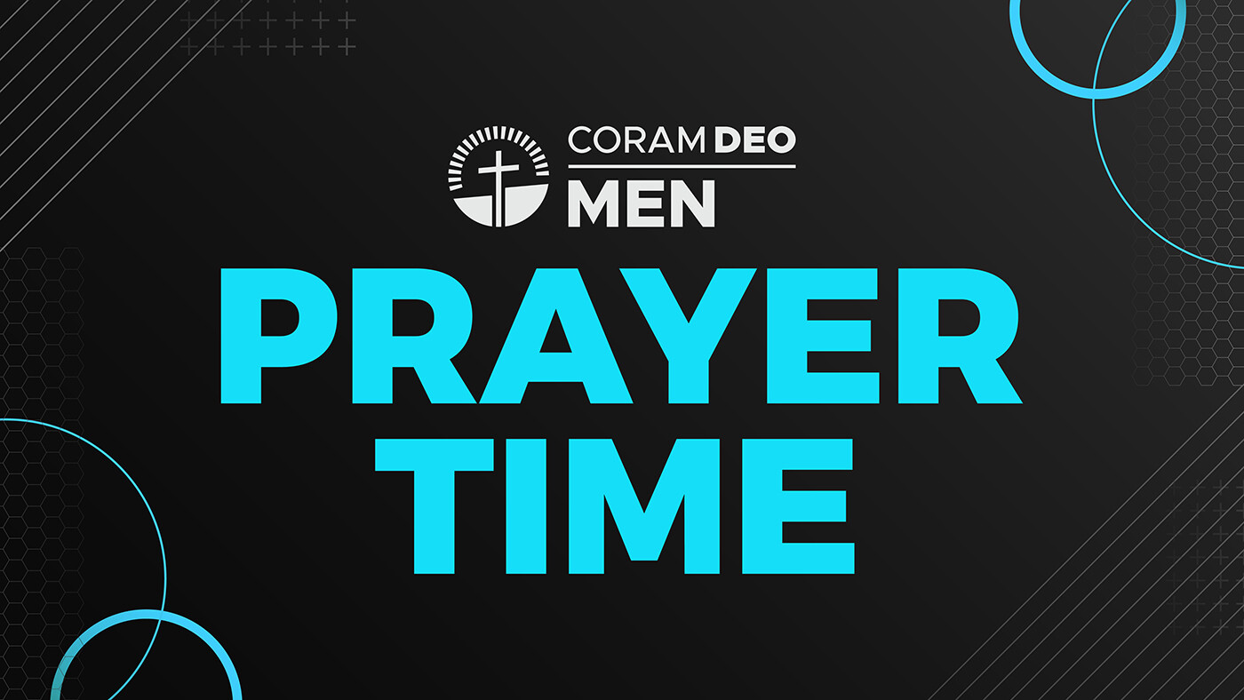 Time | Coram Deo Bible Church