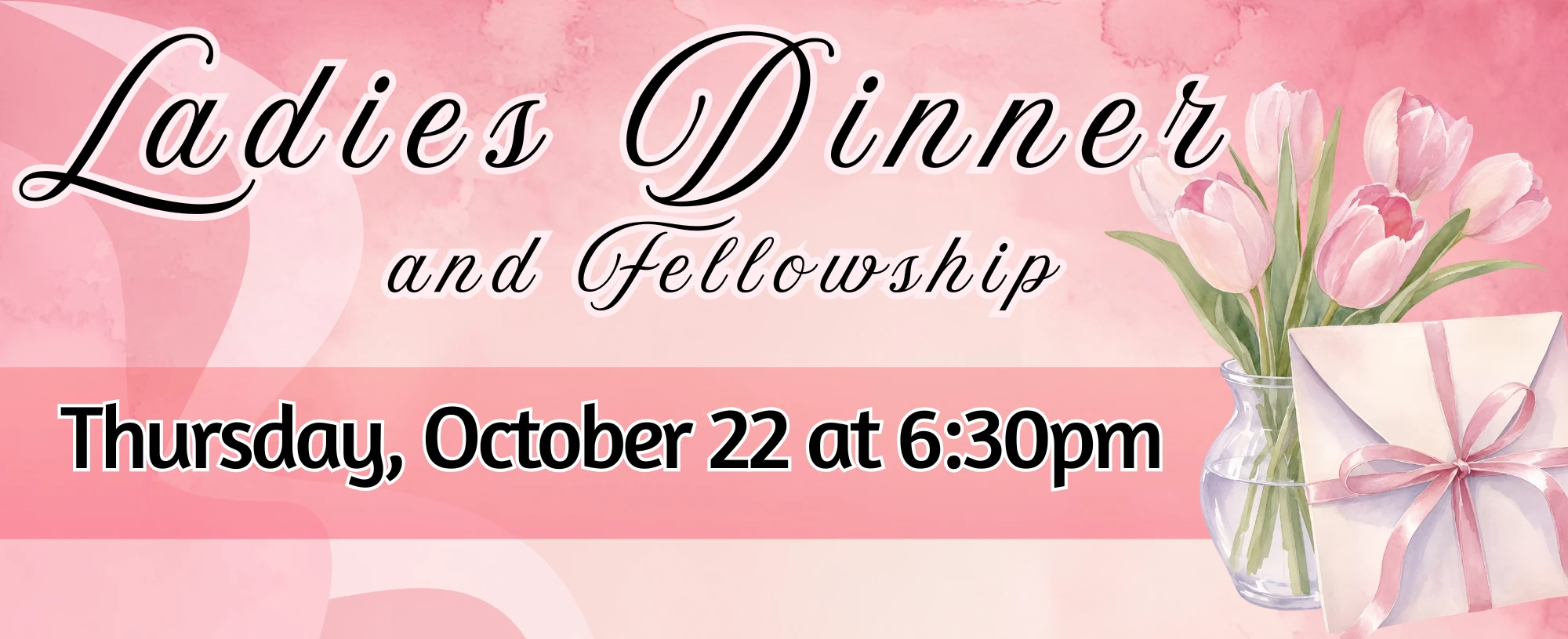 Ladies Dinner and Fellowship