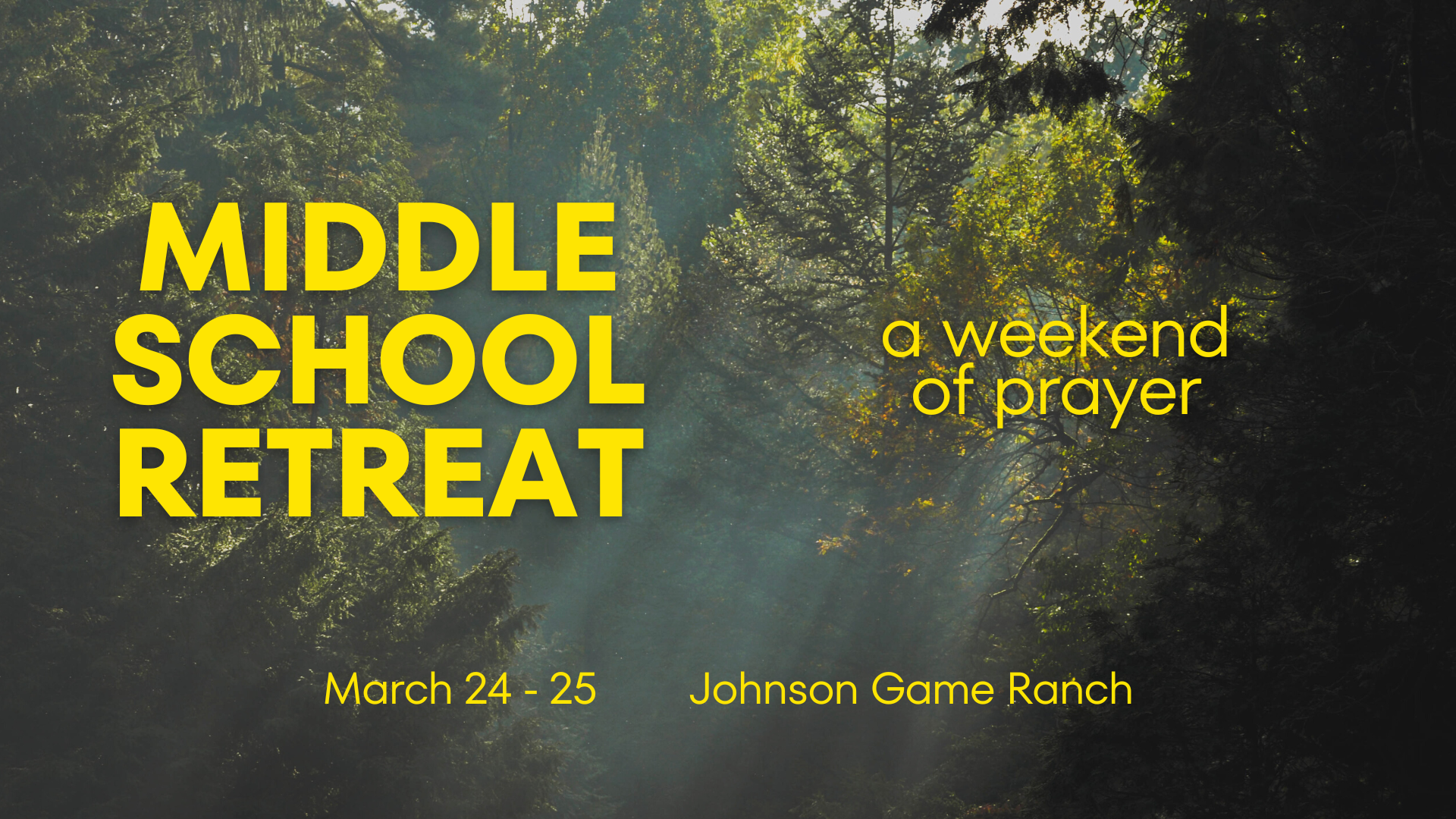 Middle School Fall Prayer Retreat