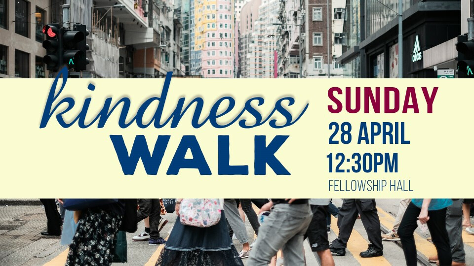 Kindness Walk