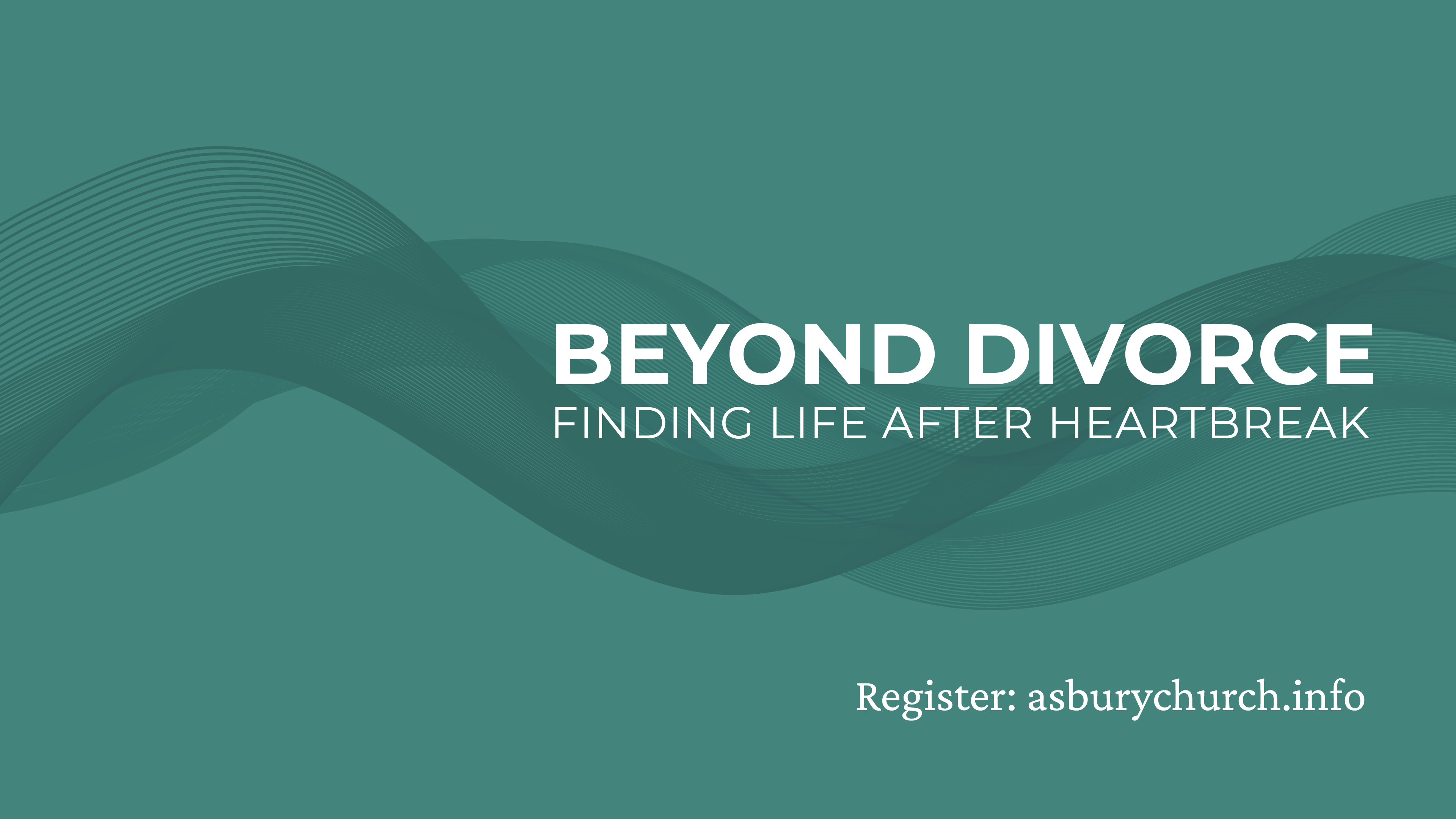 Beyond Divorce - Finding Life after Heartbreak