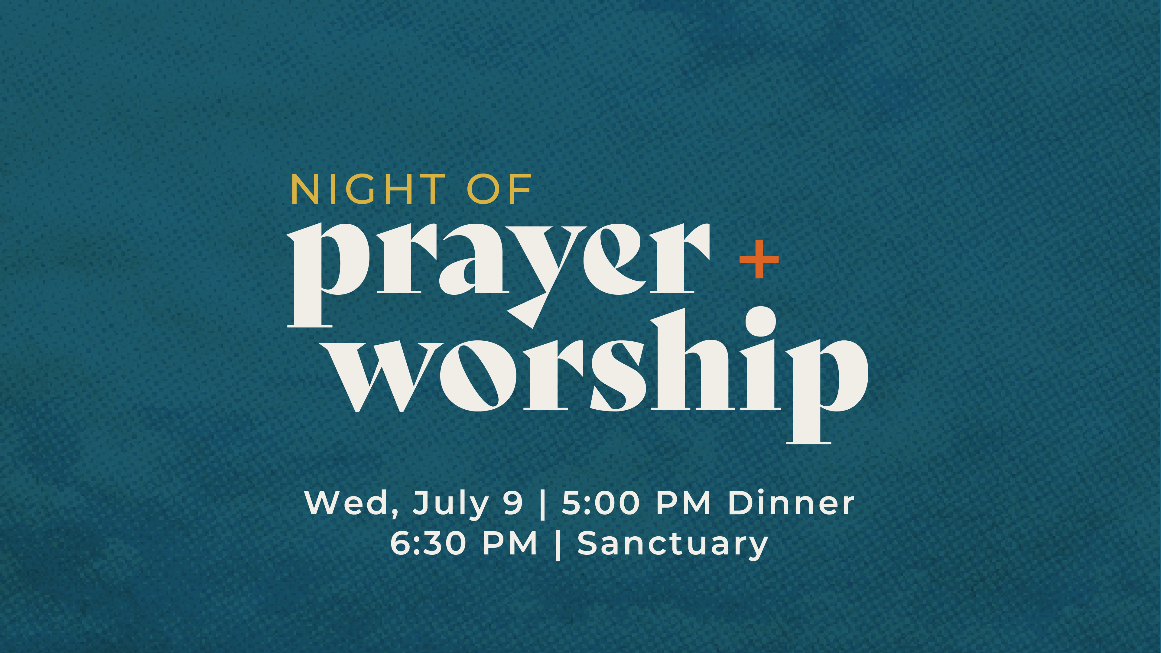 Night of Prayer & Worship