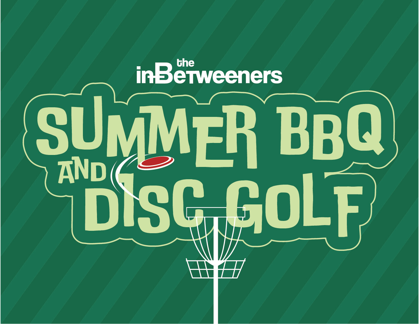 The InBetweeners: Summer BBQ & Disc Golf