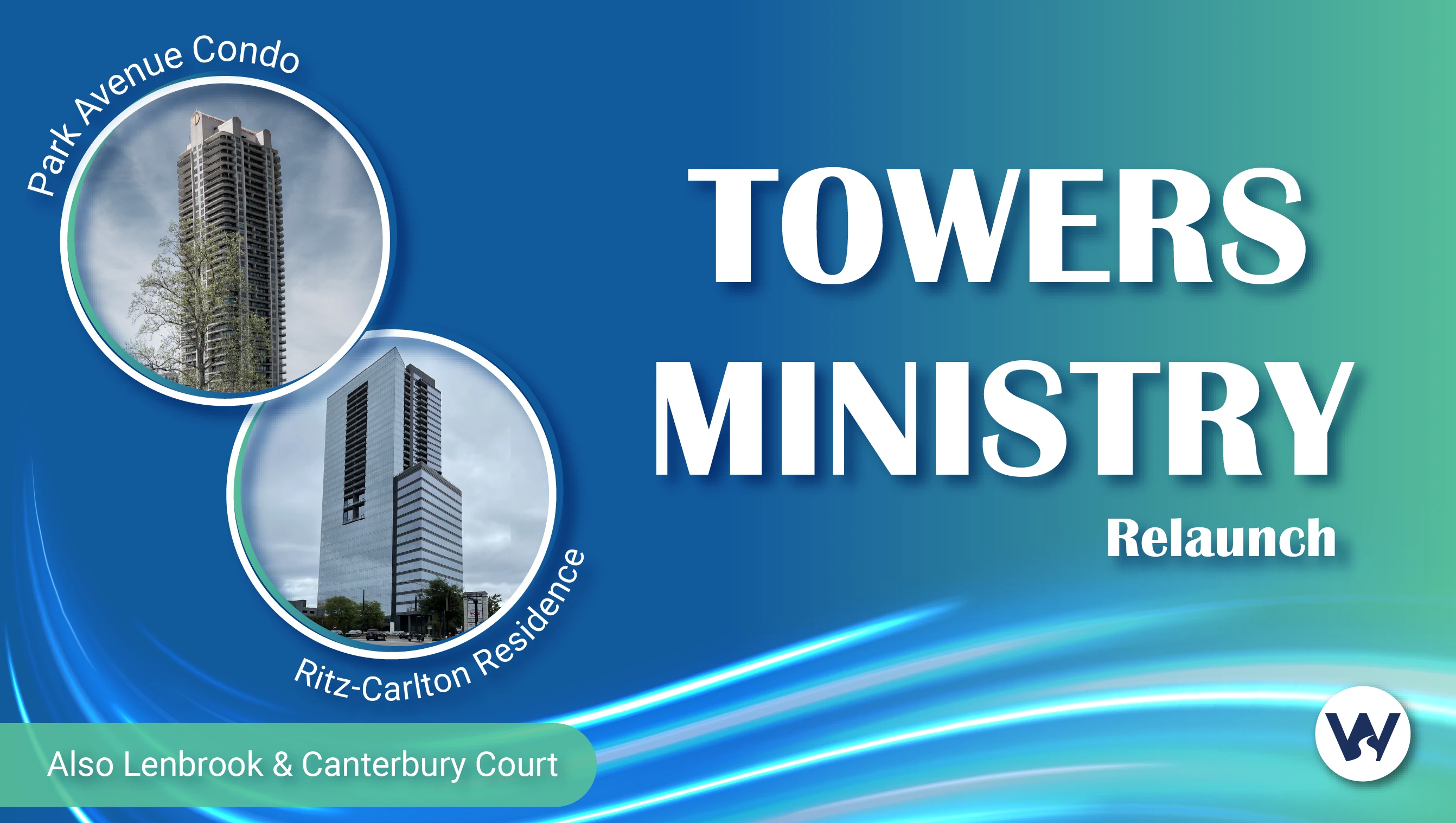 Towers Ministry Relaunch Interest Meeting
