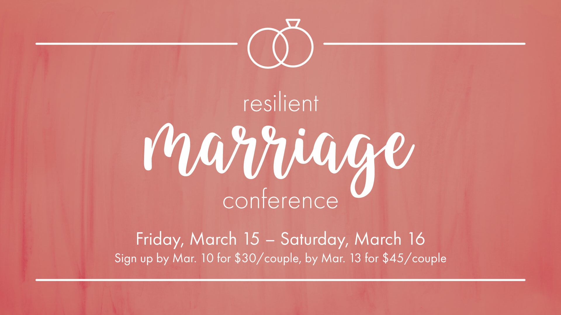 Resilient Marriage Conference 