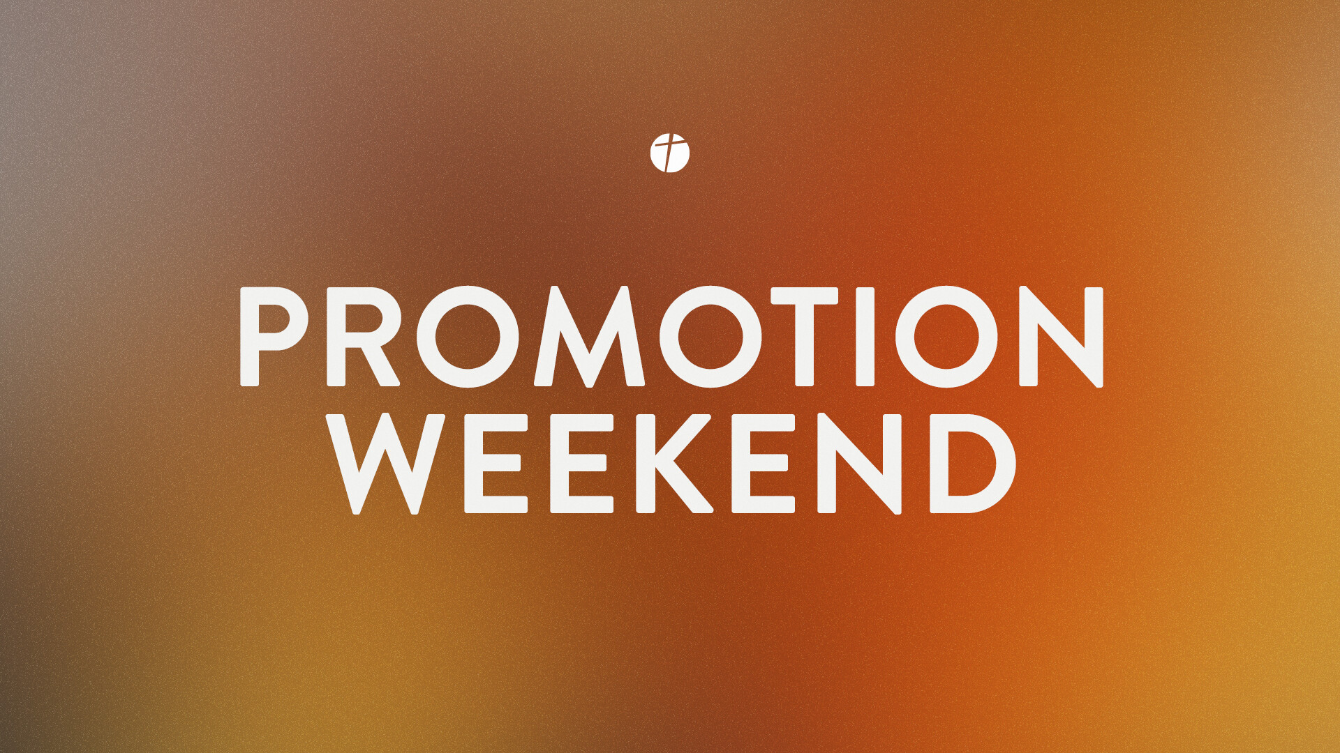 Promotion Weekend 