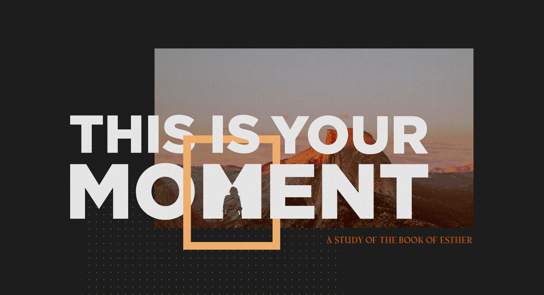 This is Your Moment