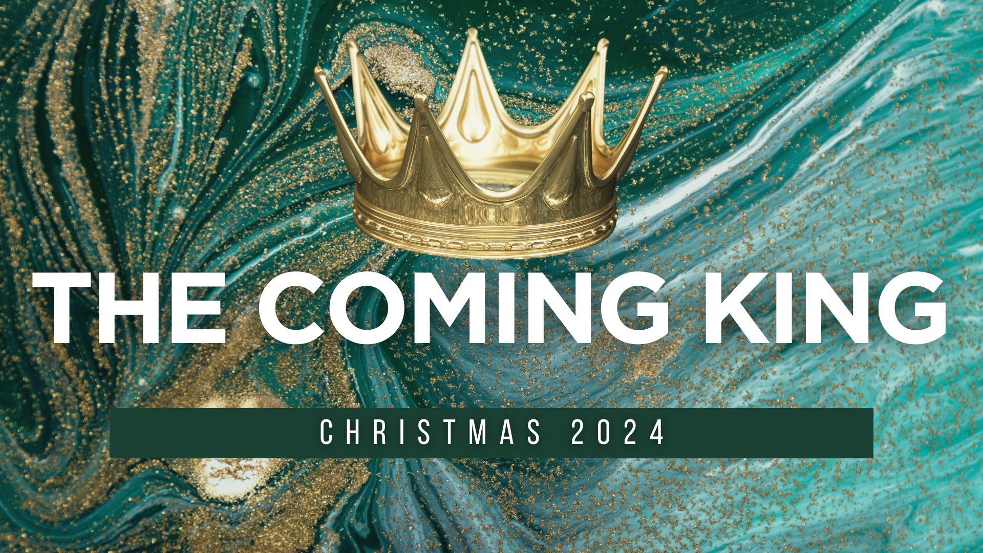 The Coming King: Christmas 2024