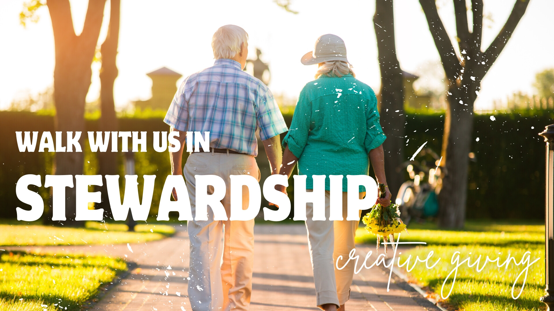 Walk With Us in Stewardship - Creative Giving
