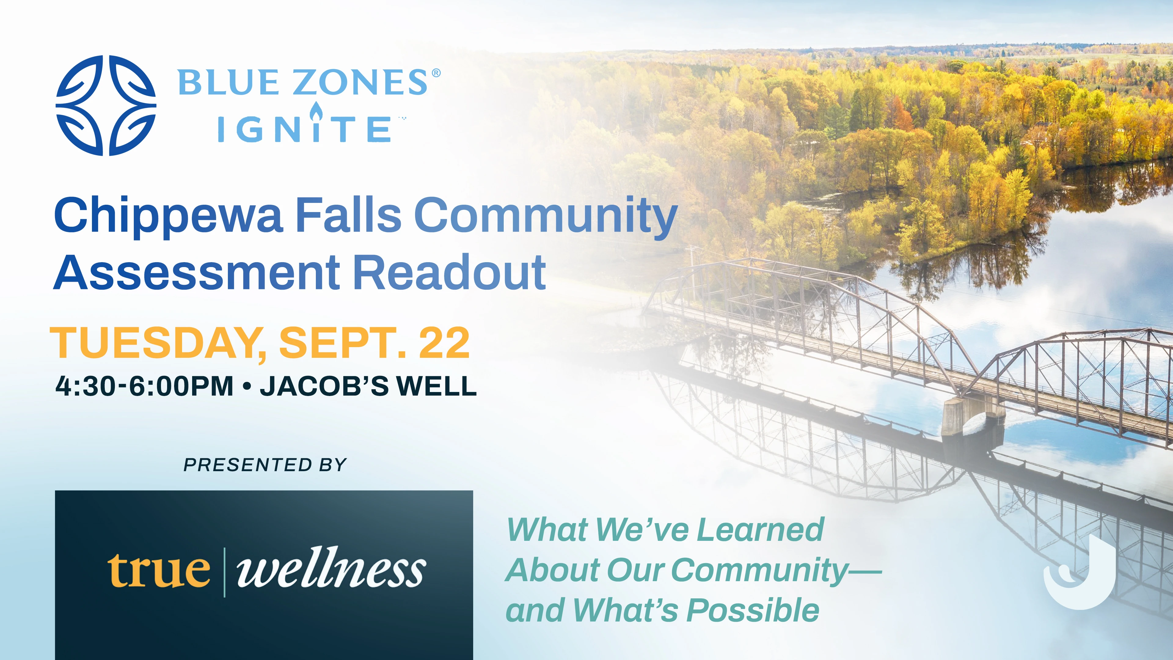 Blue Zones Ignite Chippewa Falls Community Assessment Readout