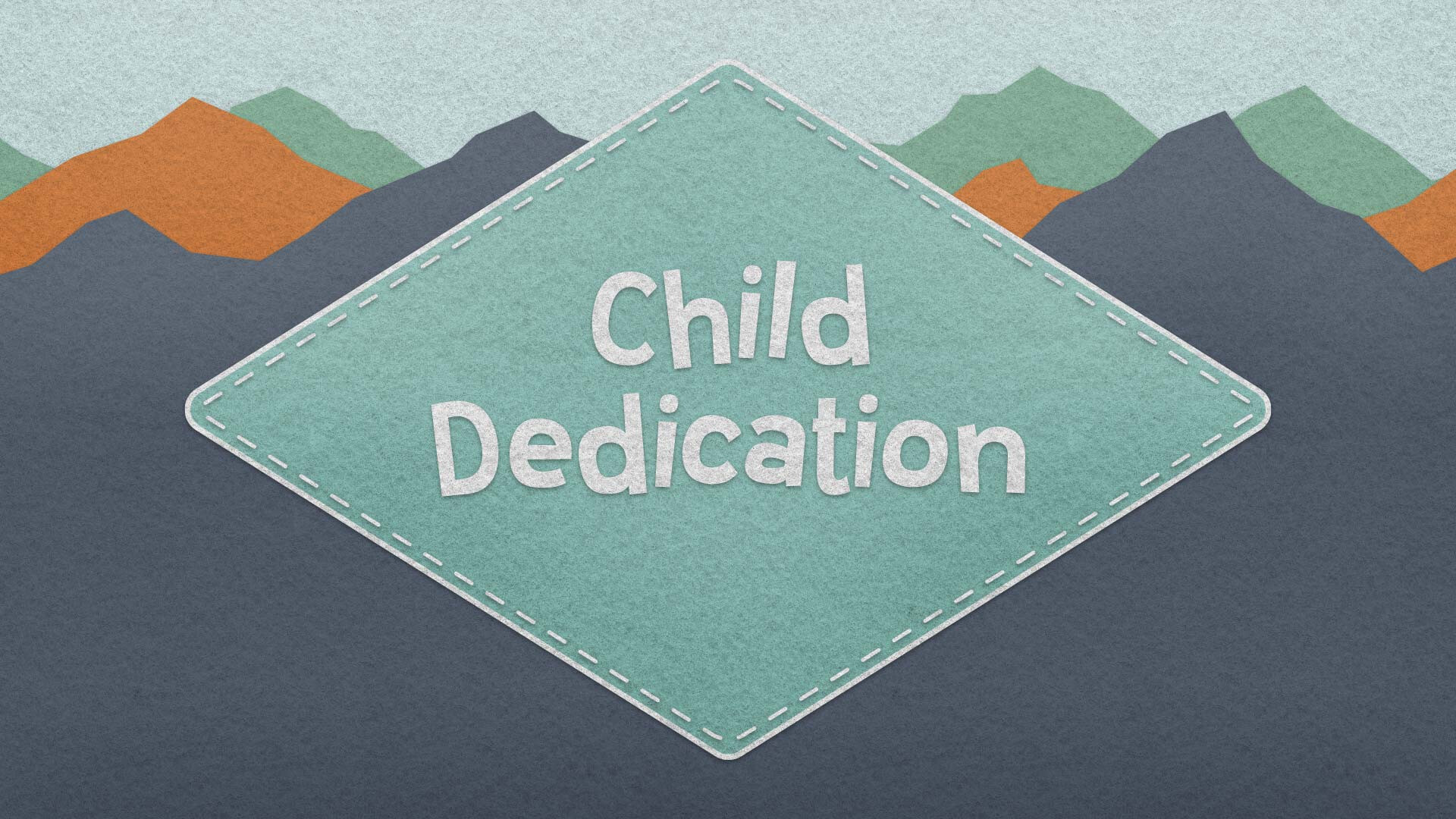 Child Dedication Service