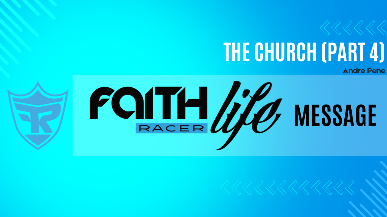 The Church (Part 4)