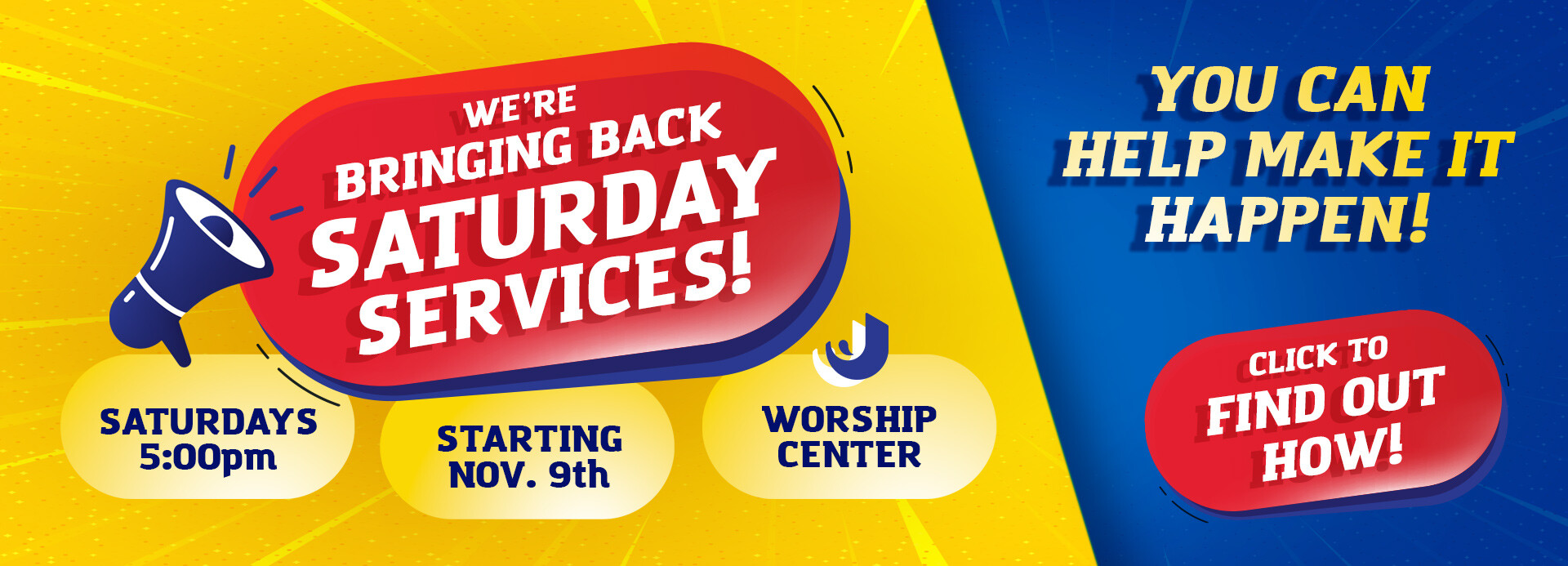 Help with Saturday Services!