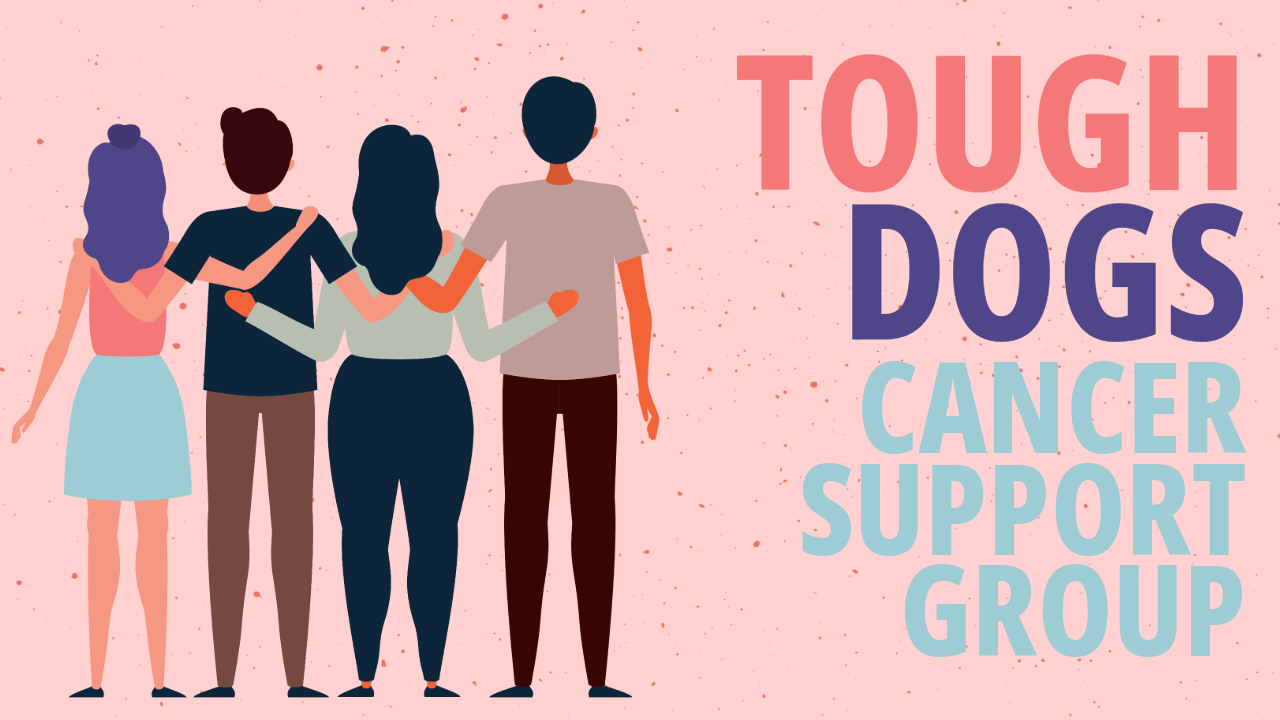 Tough Dogs Cancer Support Group