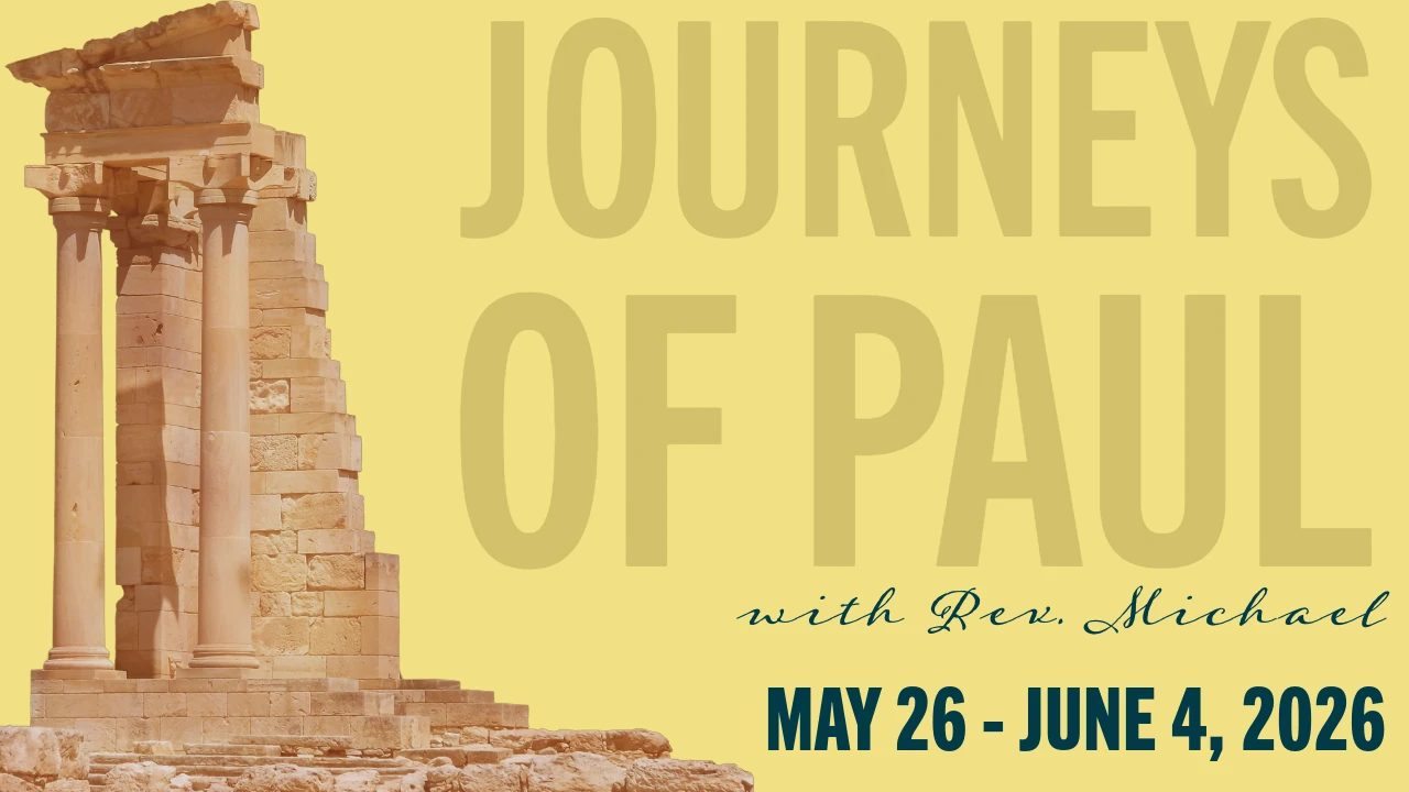 Journeys of Paul w/ Rev. Michael