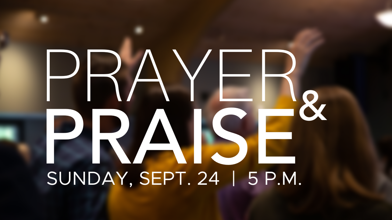 Prayer & Praise