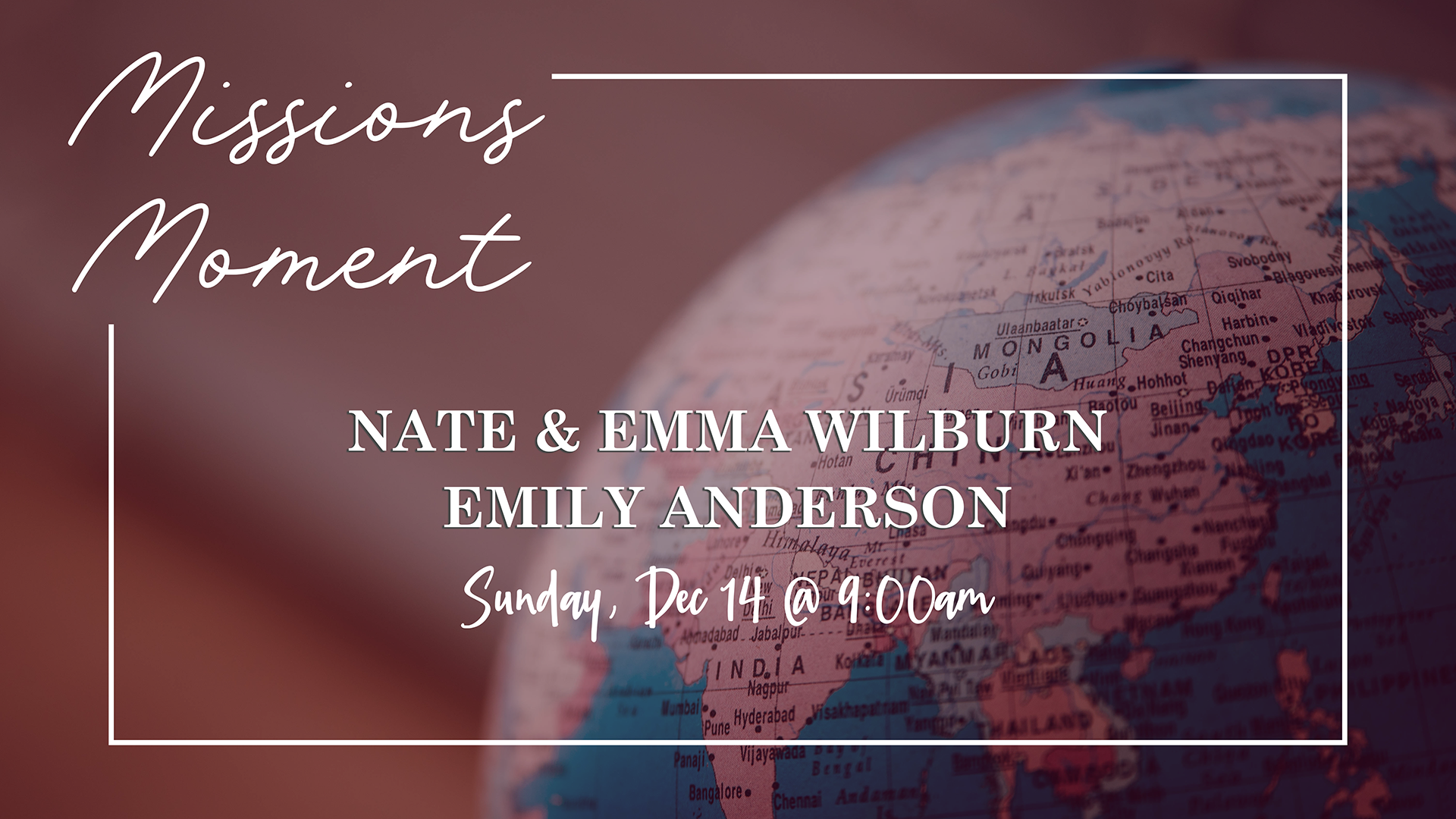 Missions Moment: Wilburn & Anderson