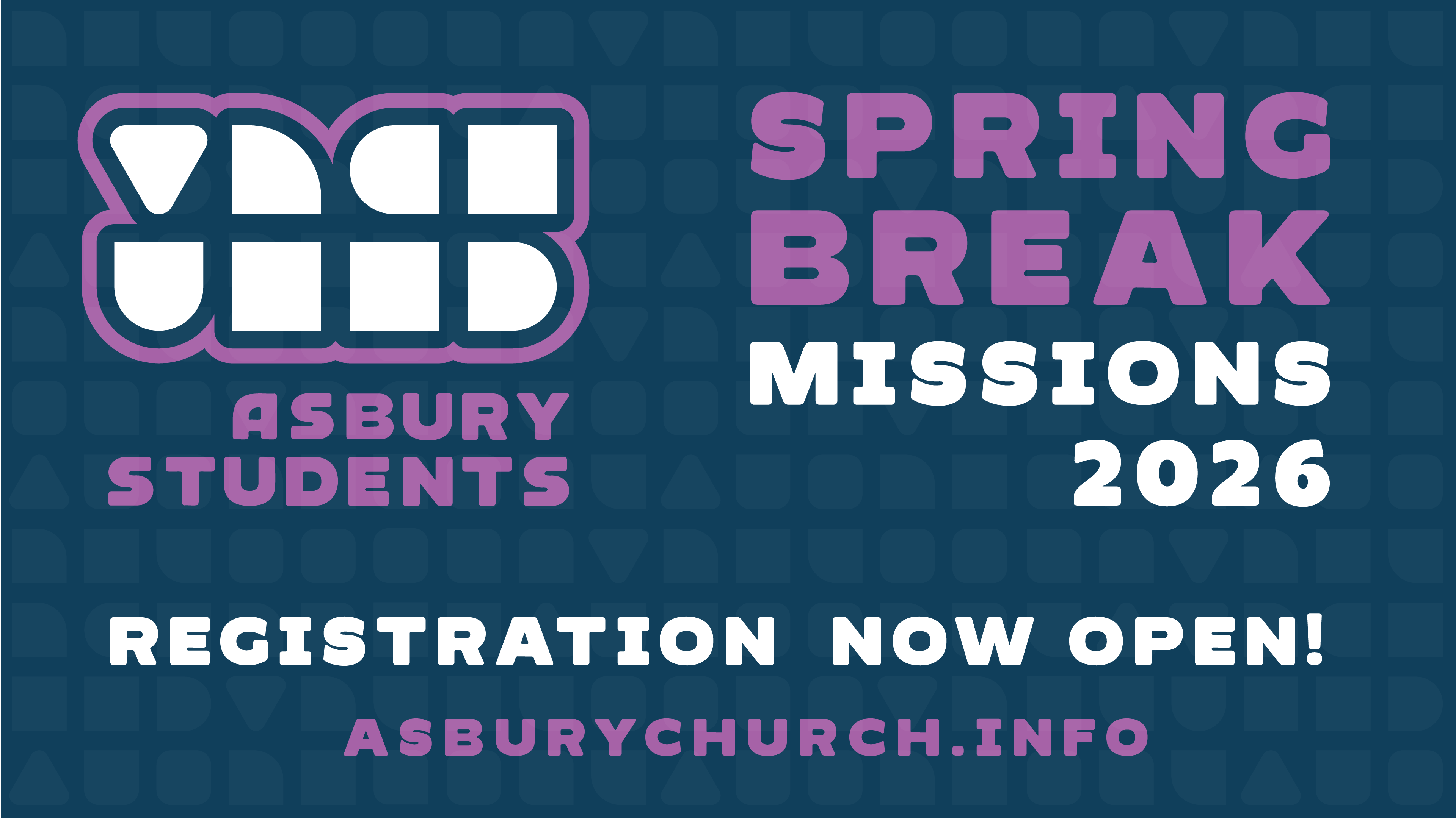 Spring Break Missions 2026