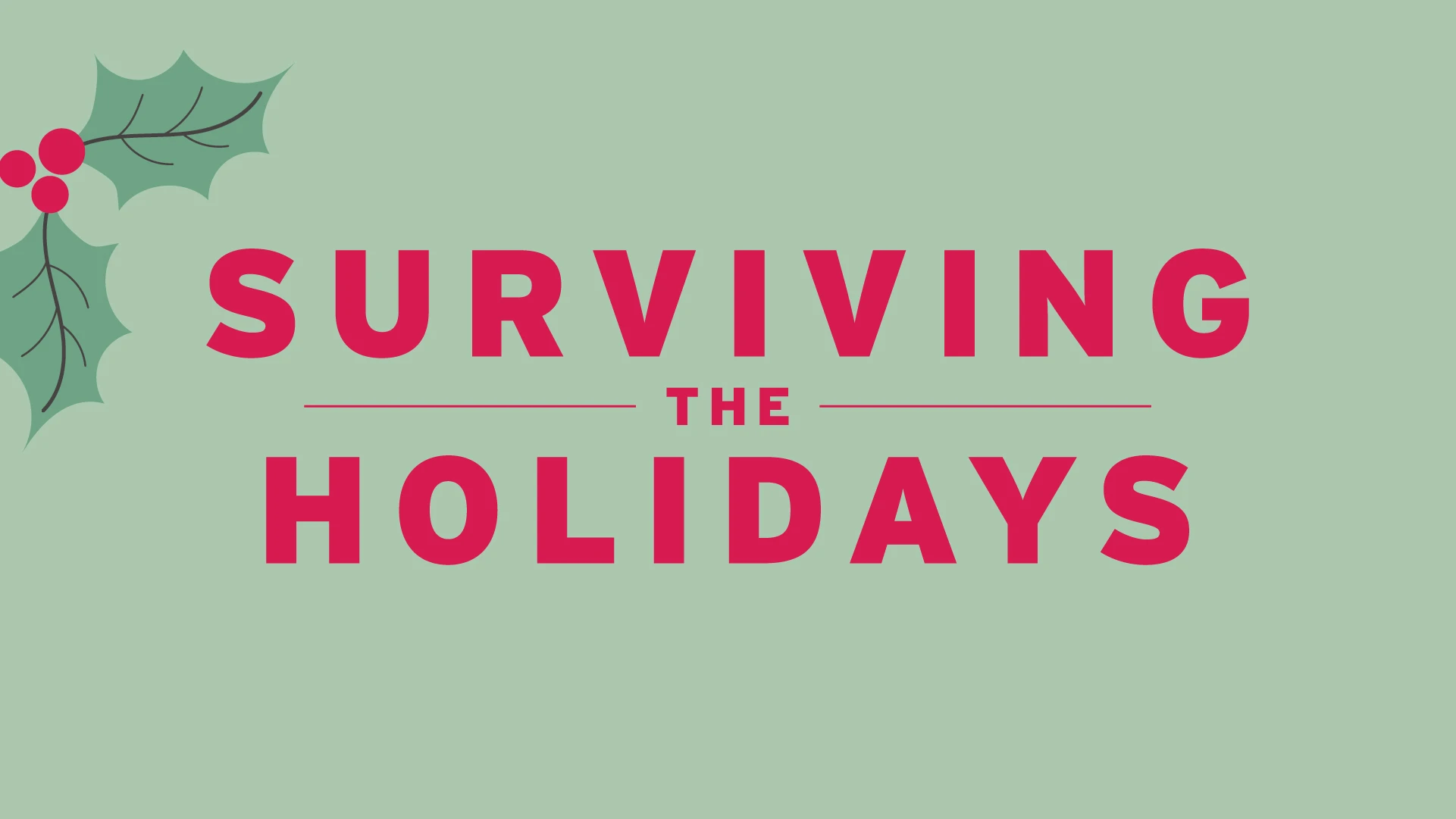 GriefShare: Surviving the Holidays