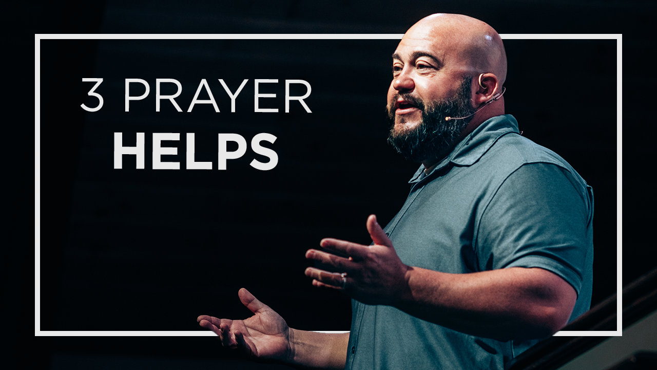 3 Prayer Helps episode artwork