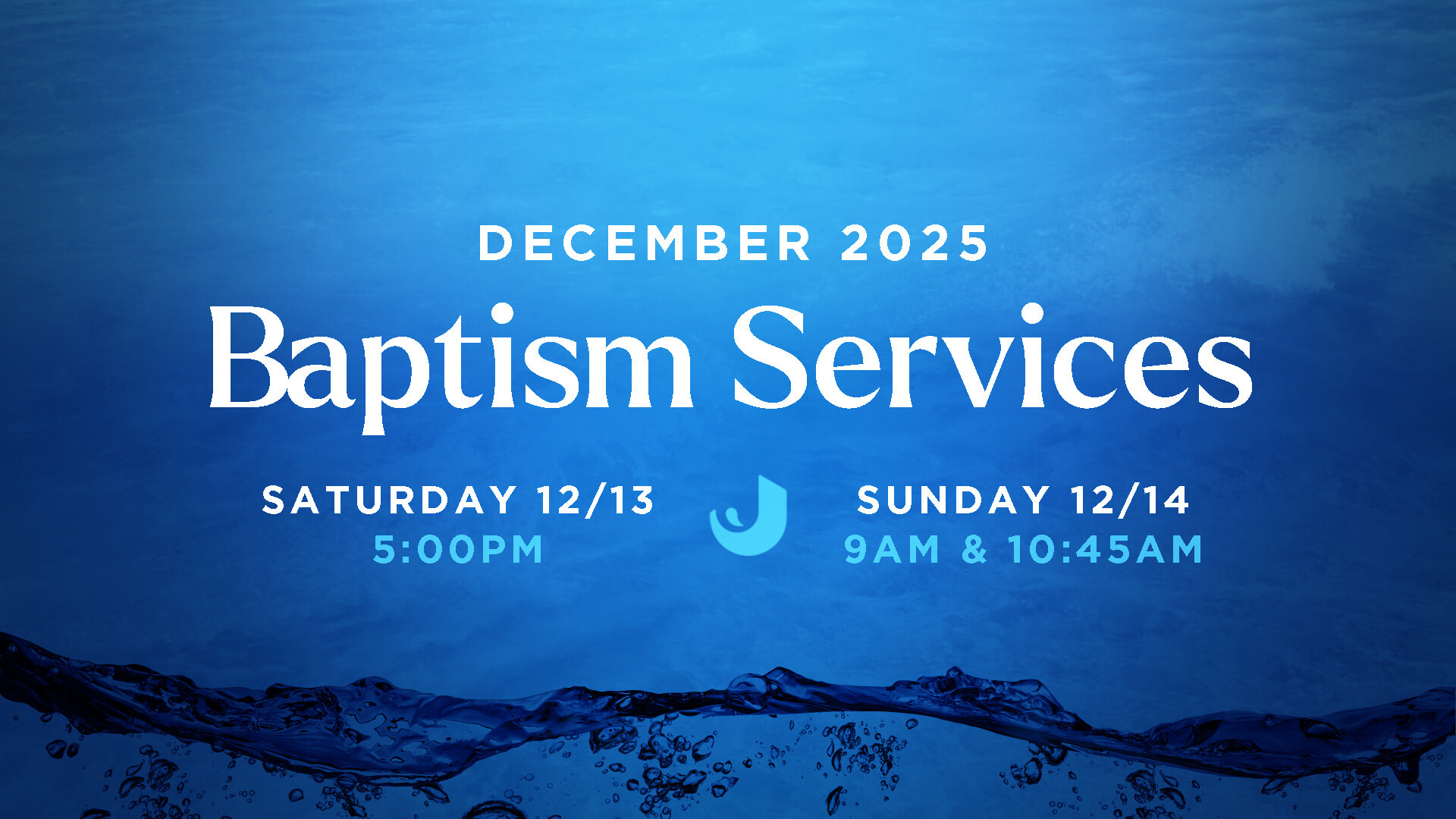 December Baptism Services
