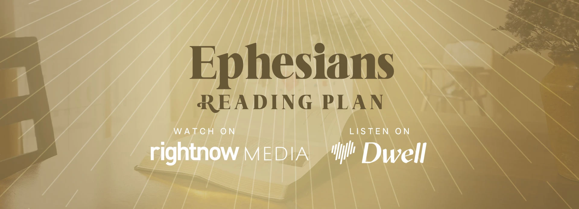 Ephesians Videos
