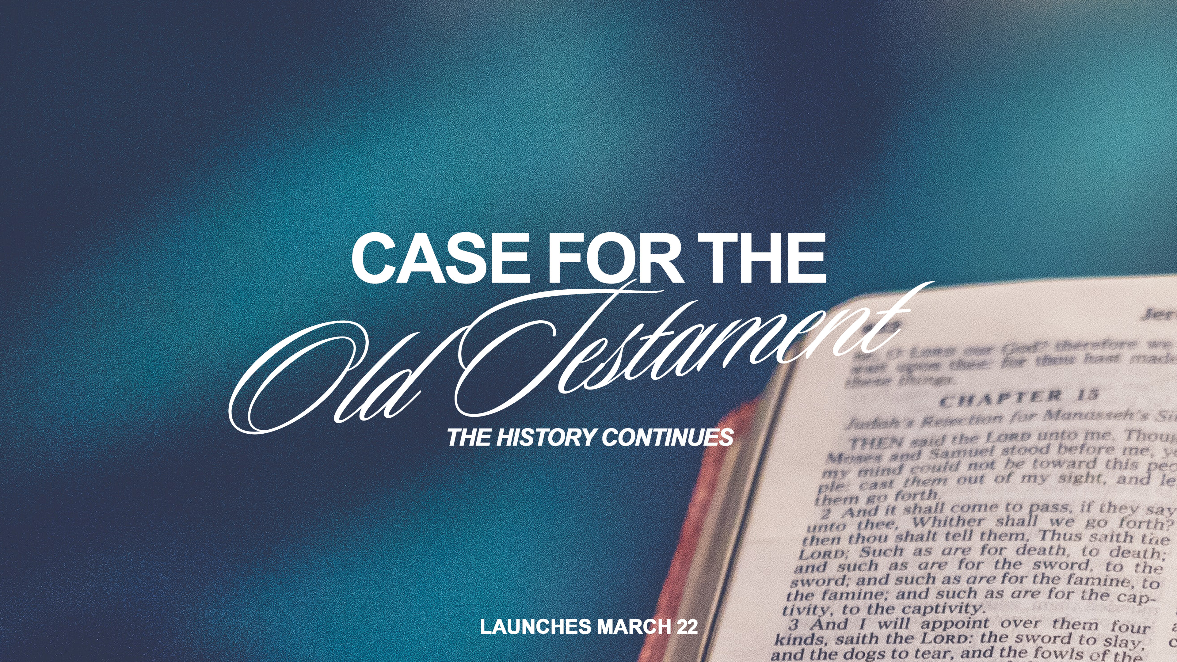 Case for the Old Testament: History Continues
