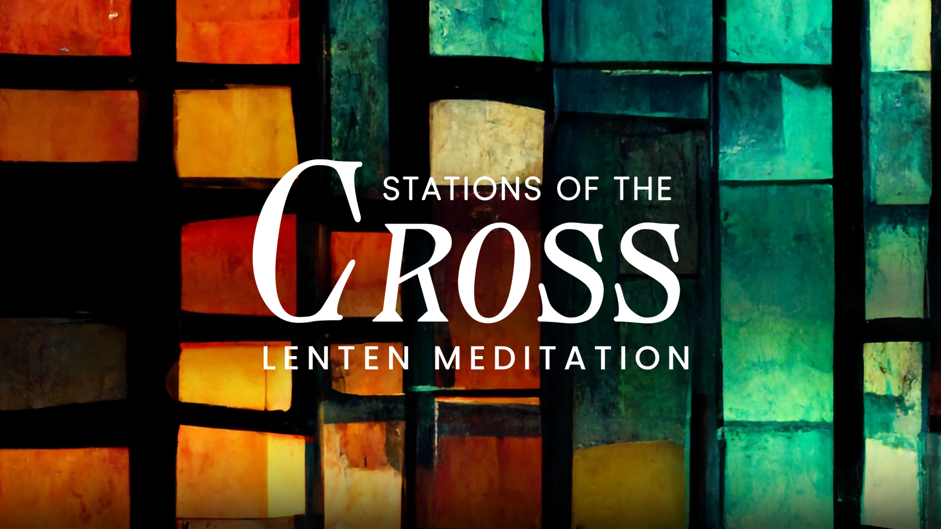 Stations of the Cross Lenten Prayer Walk
