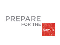 Prepare for the Square - Part 4