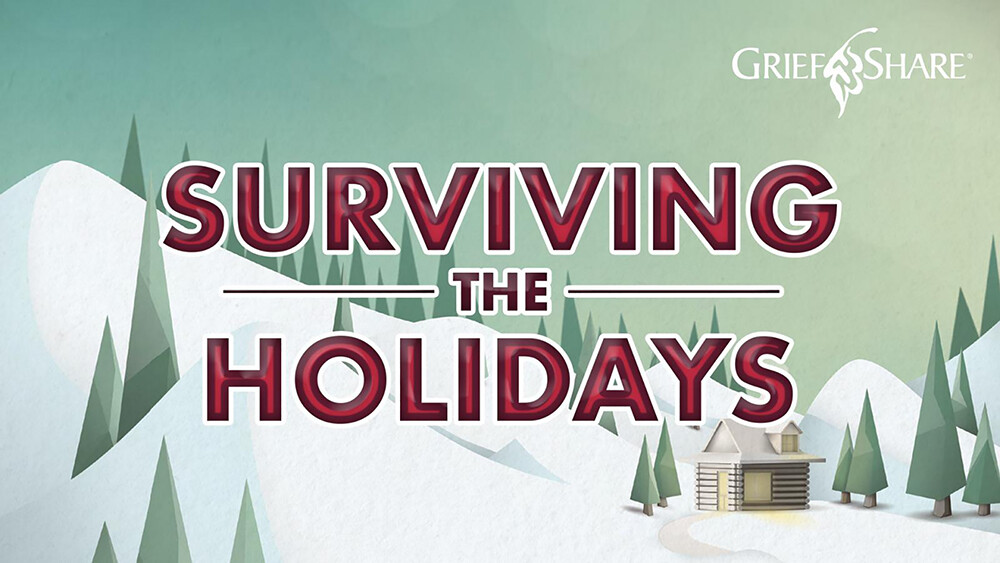GriefShare: Surviving the Holidays 2022