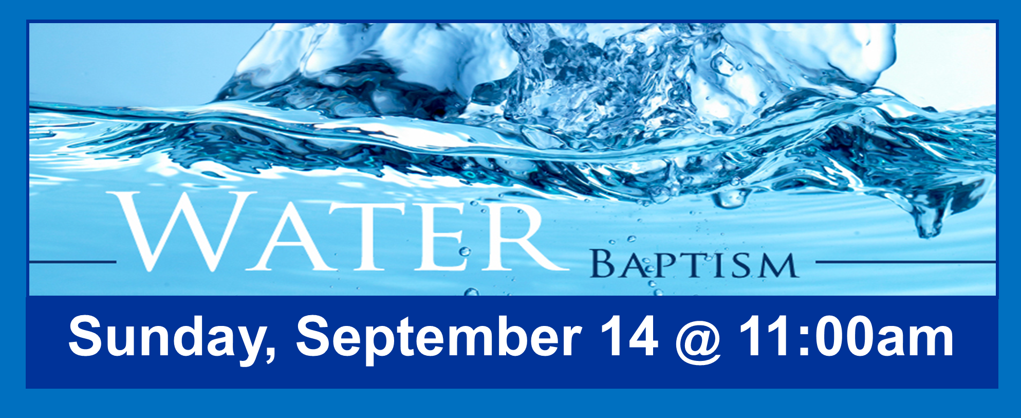 Water Baptism 9-14-25 Web Banner