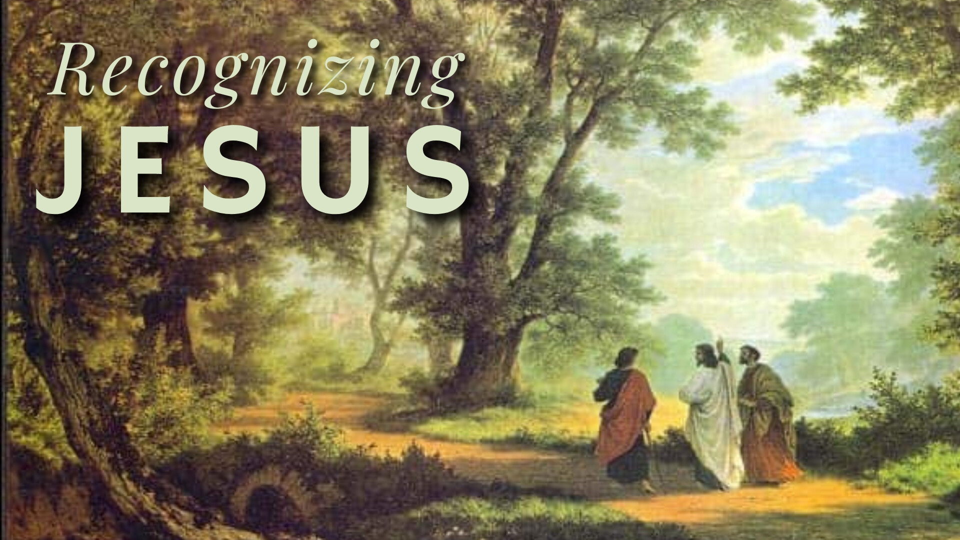 Recognizing Jesus, Children's Message