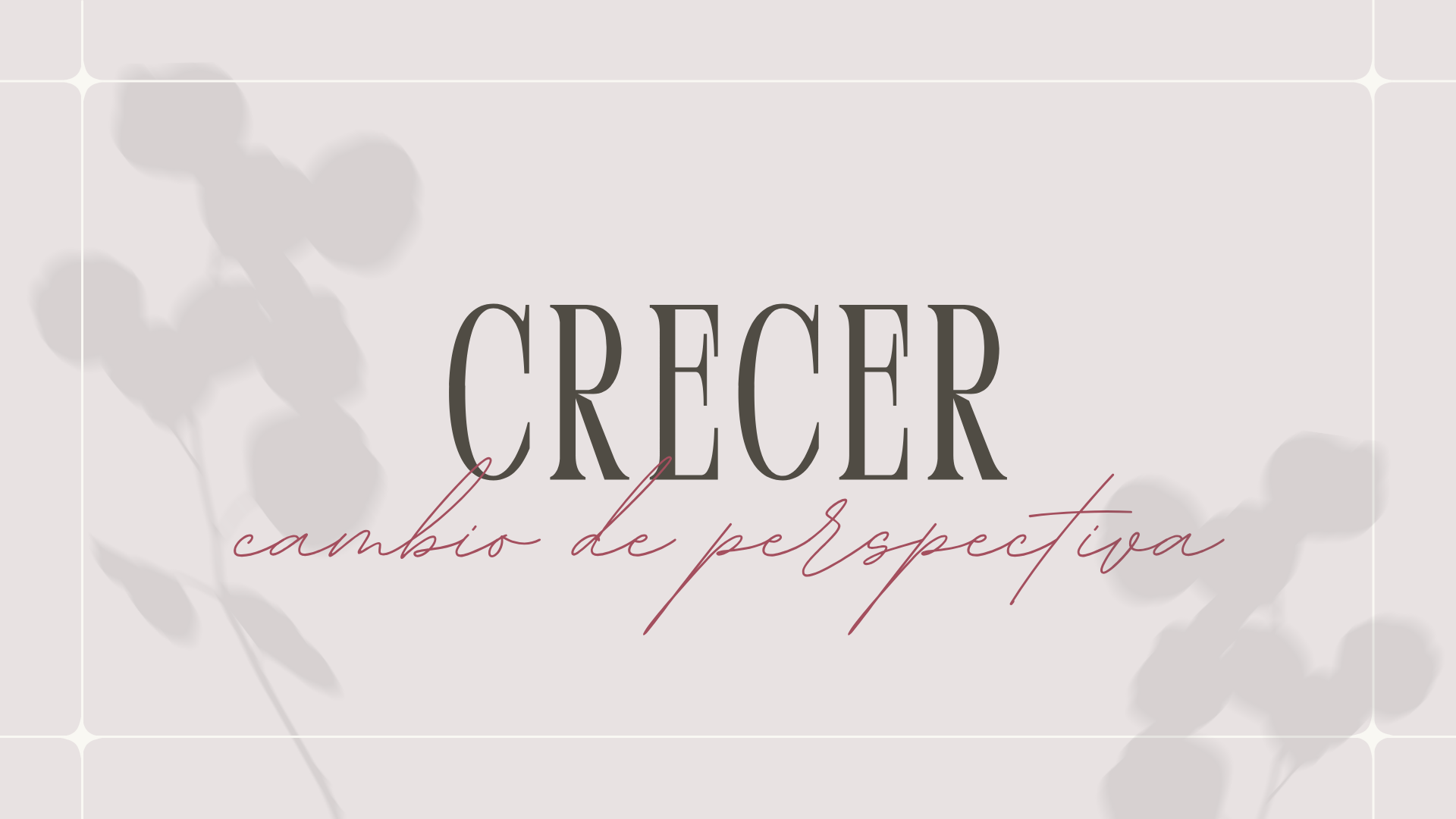Crecer - Cambio de Perspectiva episode artwork