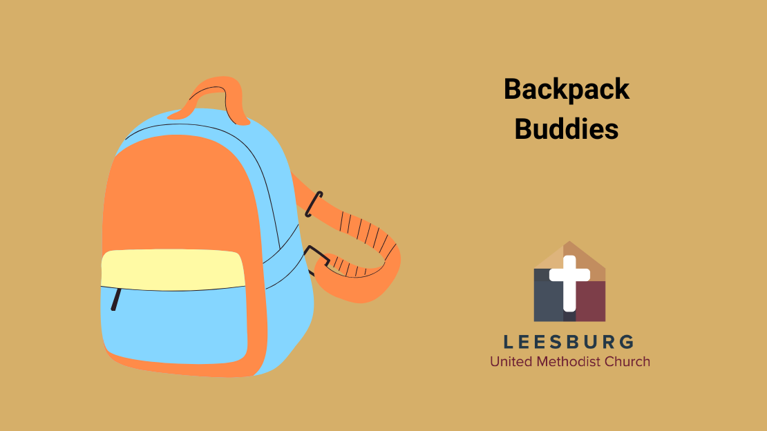 Backpack Buddies 20222023 Faith and Life Leesburg United Methodist