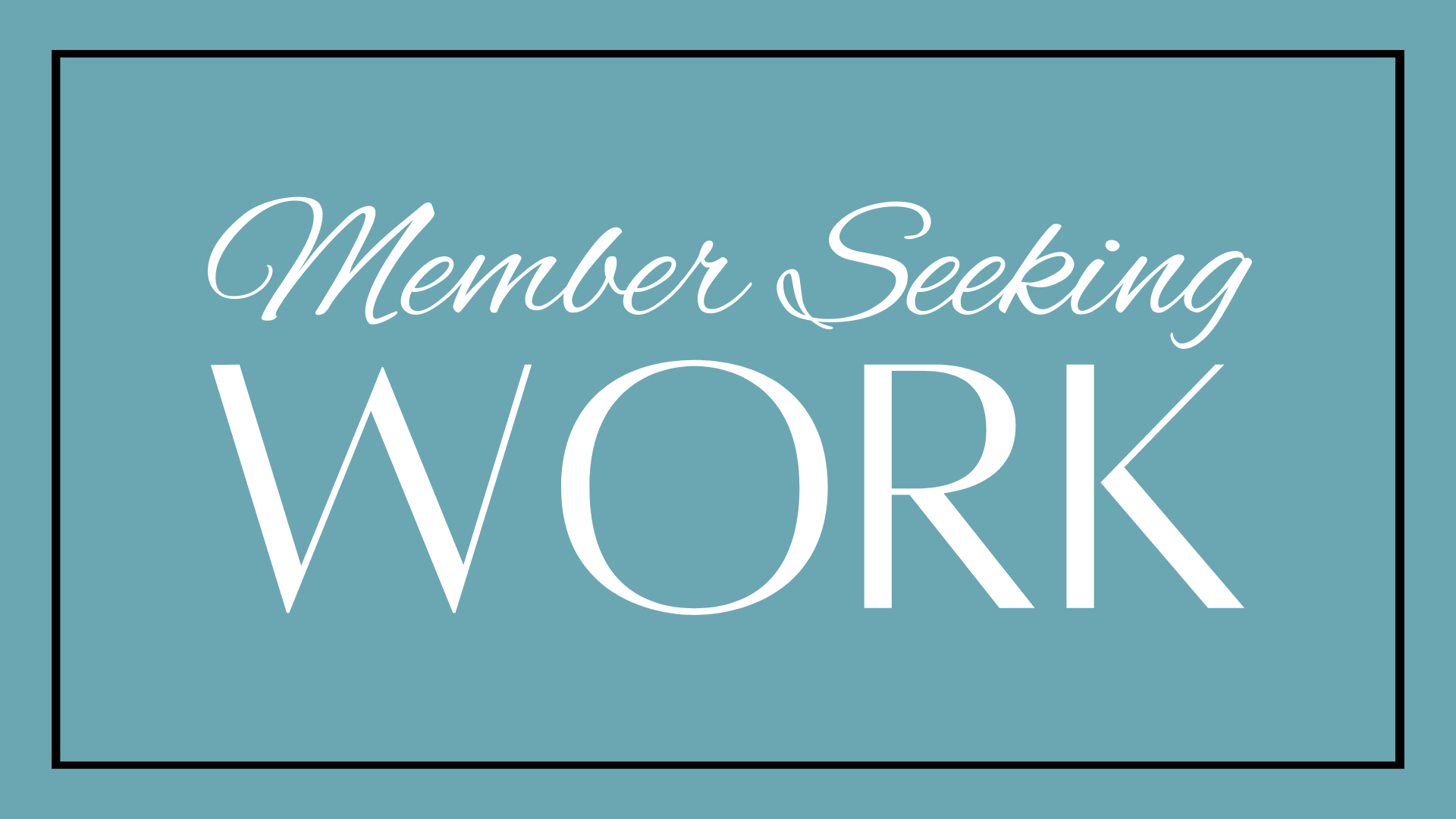 Member Seeking Work - Leanna Van Der Have