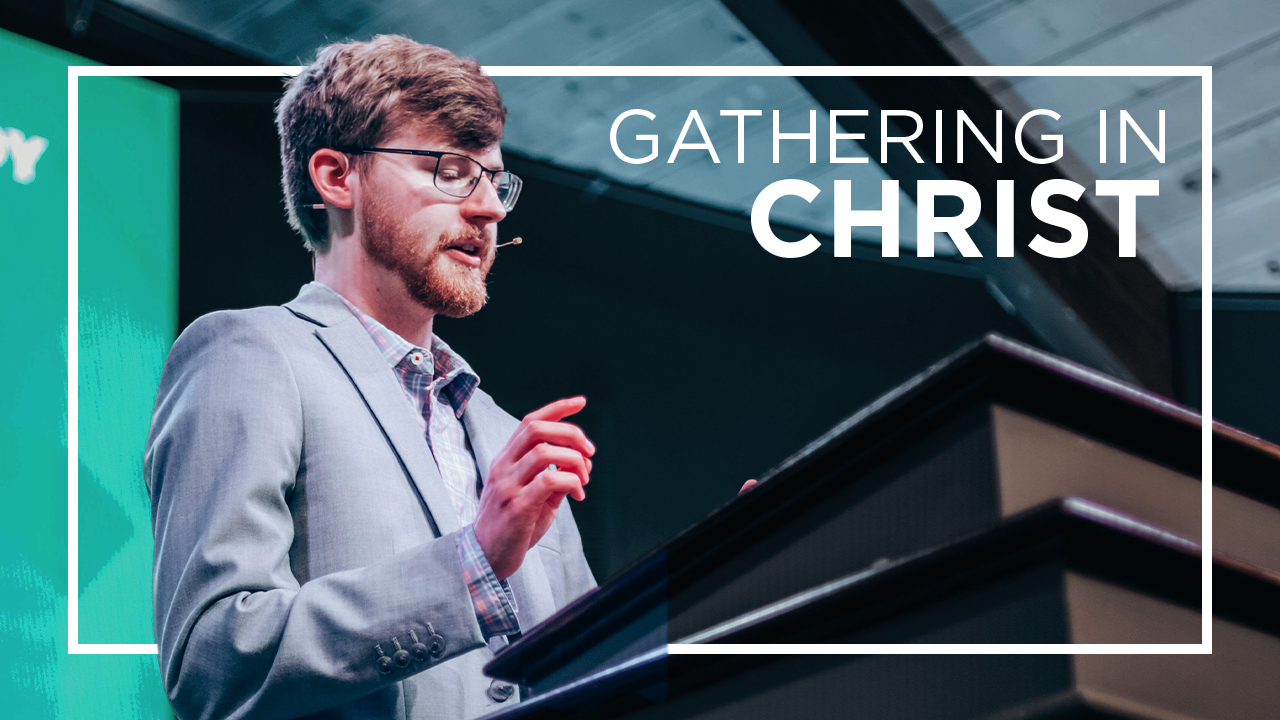 Gathering In Christ episode artwork