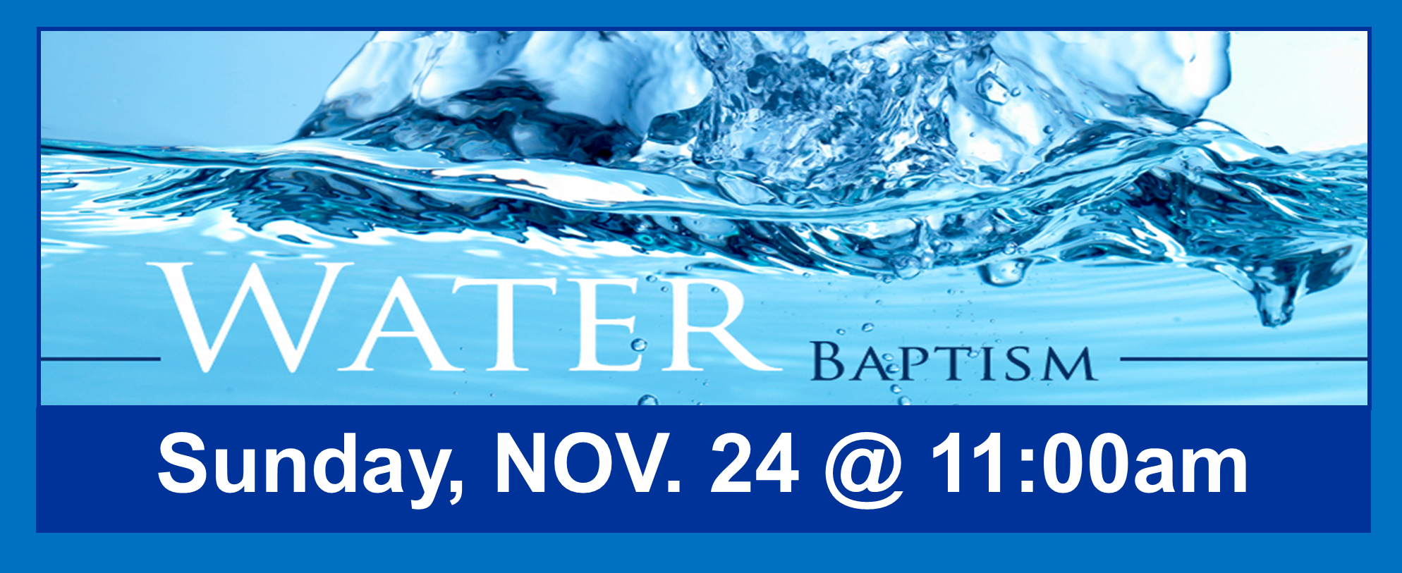 Water Baptism 11-24-24 Web Banner