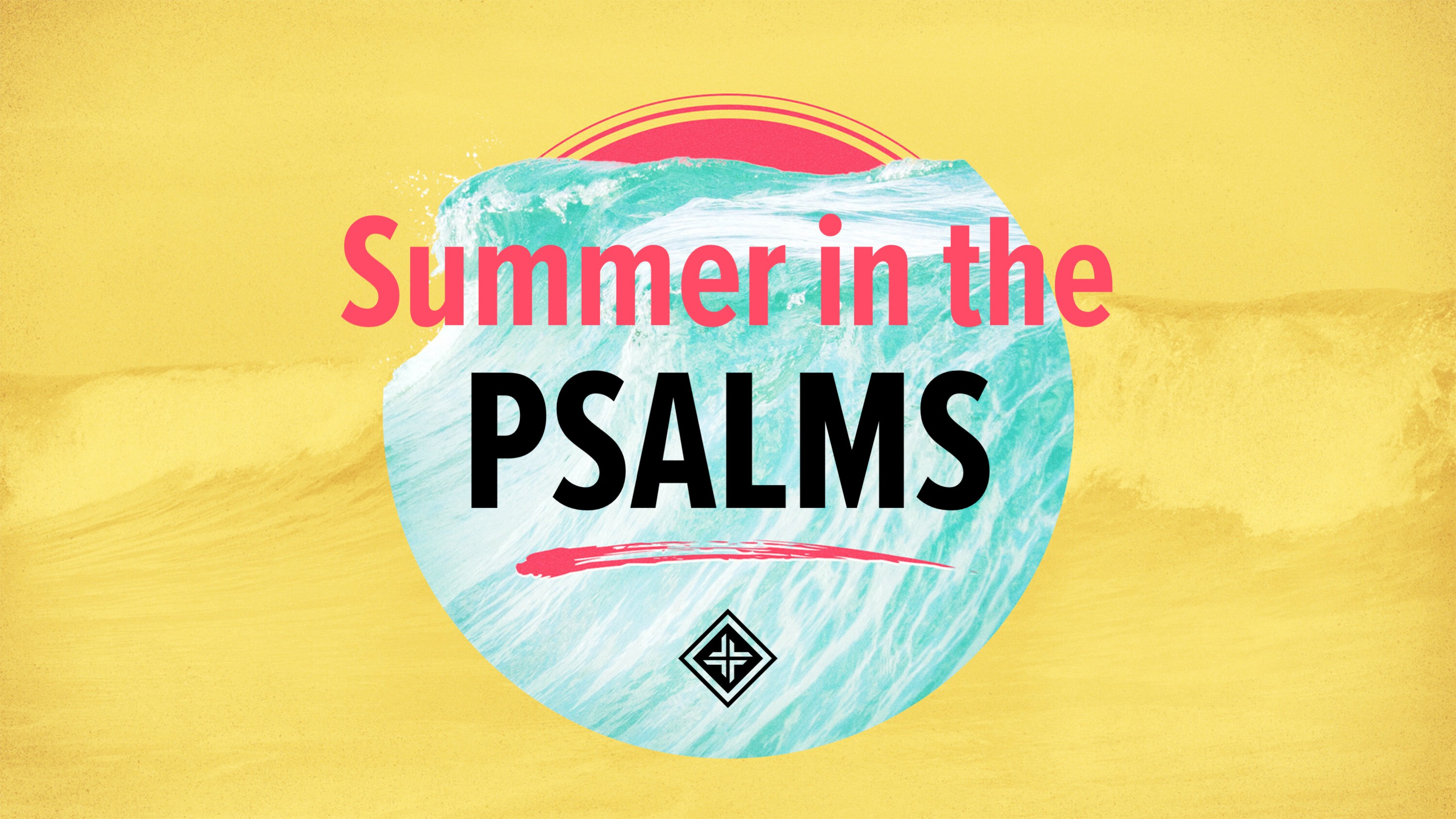 Summer in the Psalms Vol 4