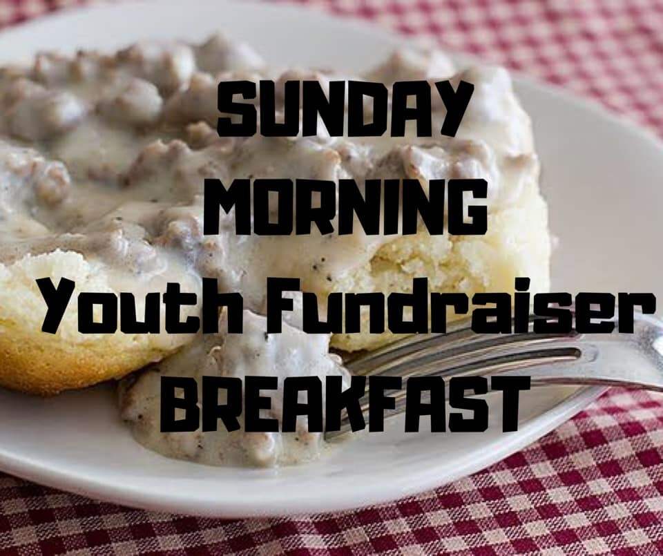 Youth Fundraiser Breakfast 9:00 am