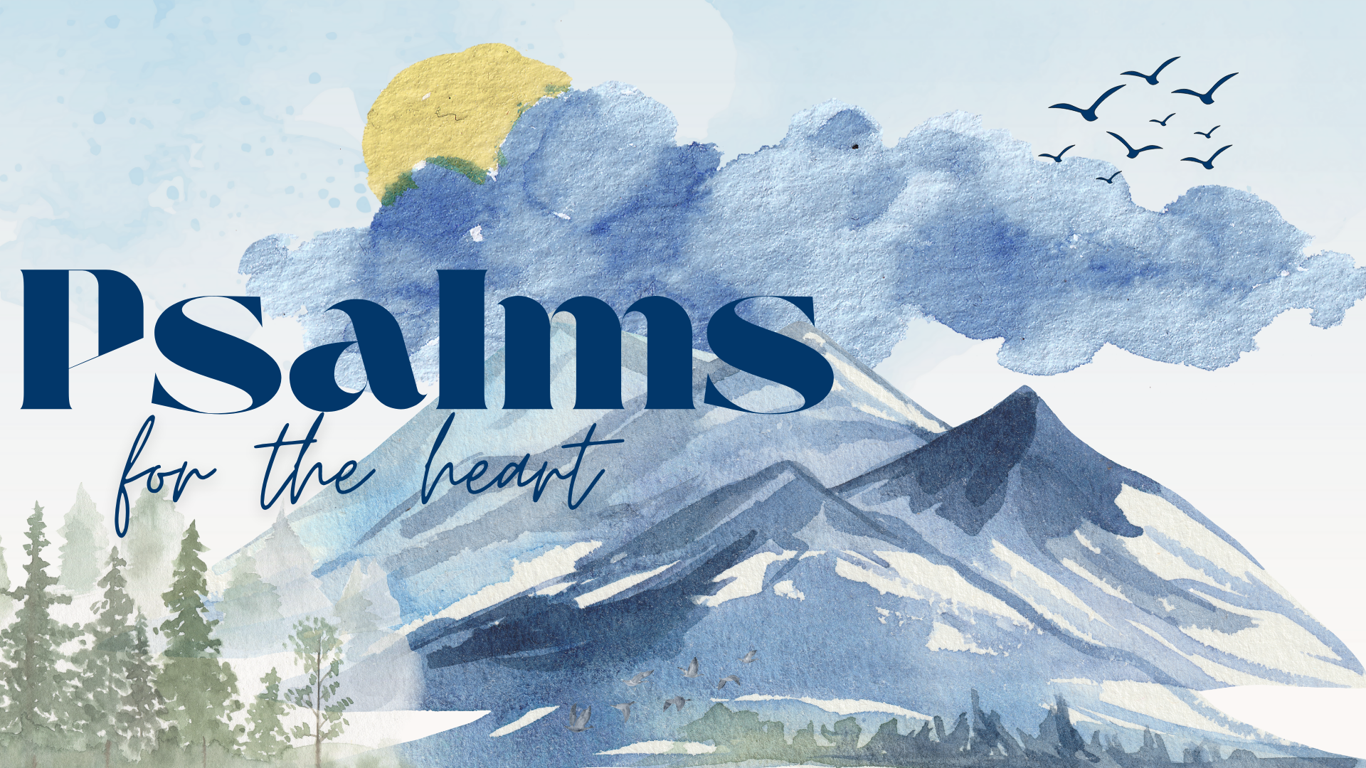 Psalms for the Heart